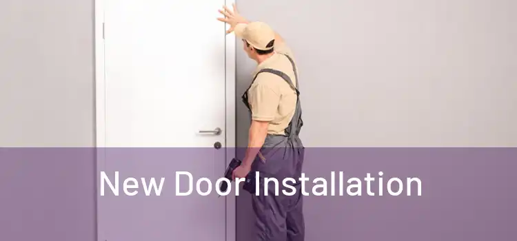  New Door Installation 